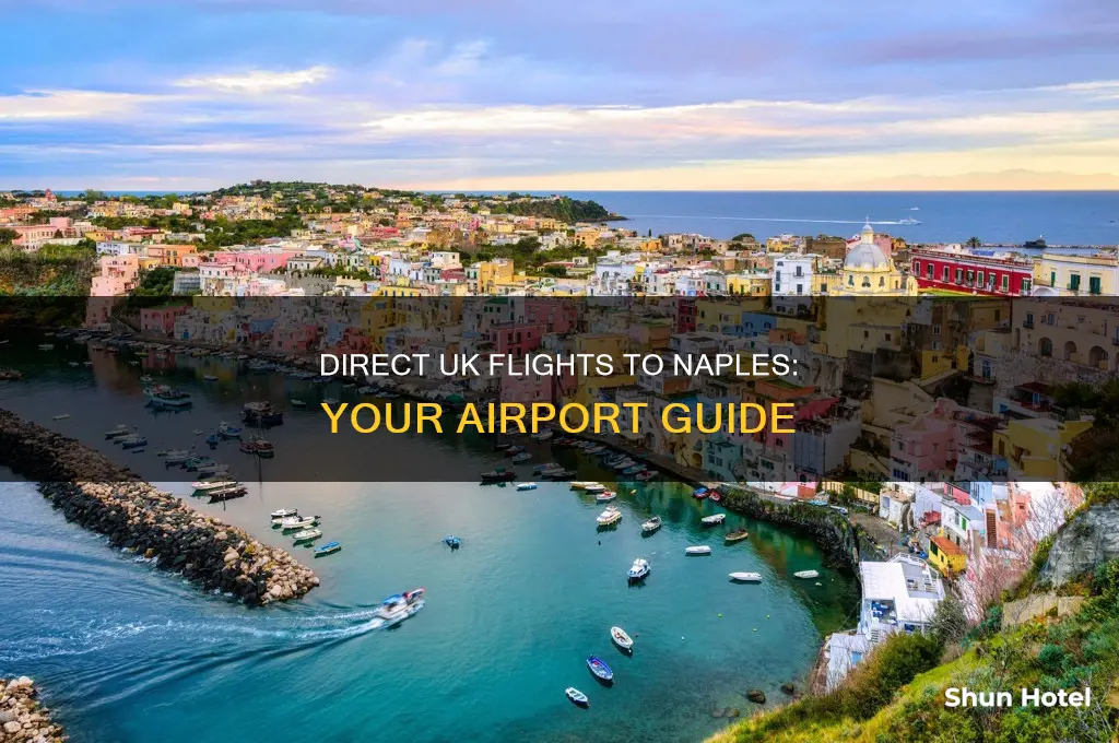 which uk airports fly direct to naples