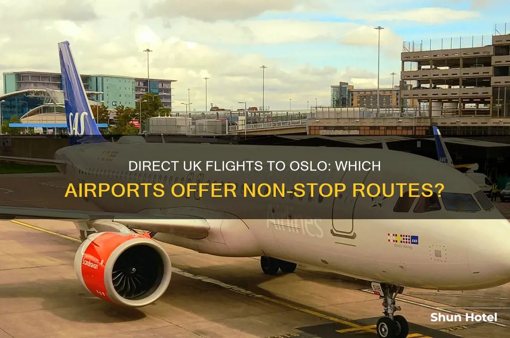 which uk airports fly direct to oslo