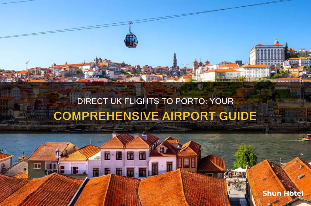 which uk airports fly direct to porto