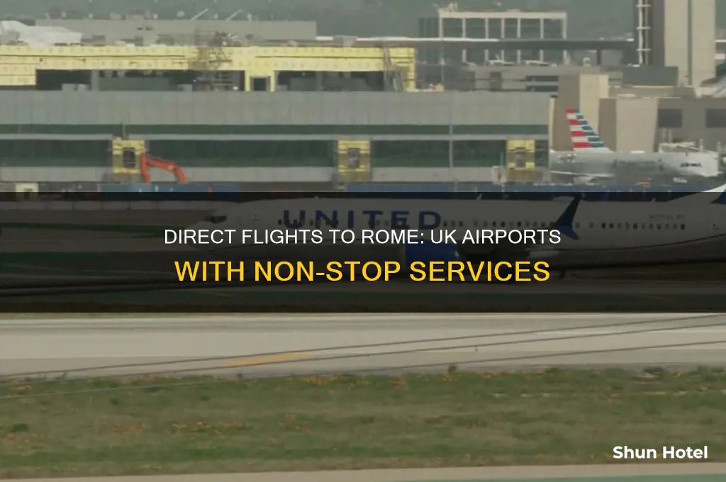 which uk airports fly direct to rome