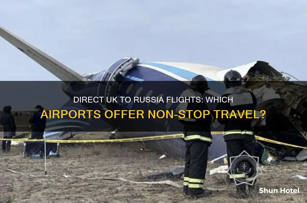 which uk airports fly direct to russia
