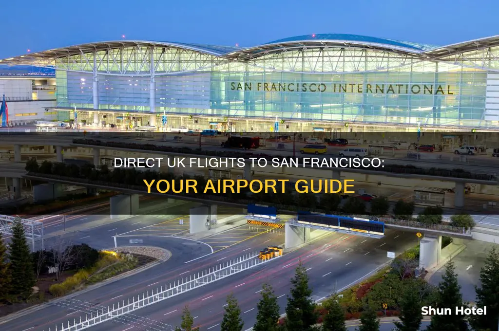 which uk airports fly direct to san francisco