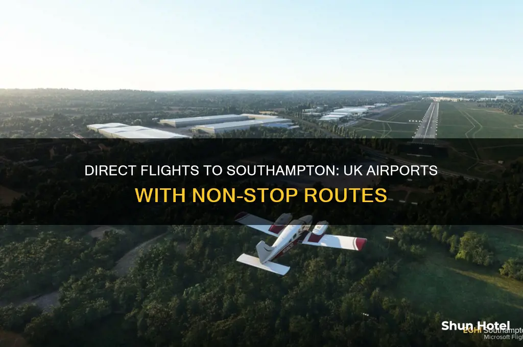 which uk airports fly direct to southampton