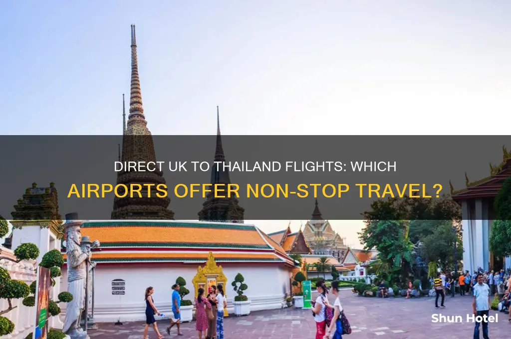which uk airports fly direct to thailand