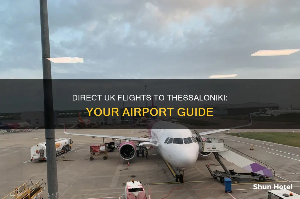 which uk airports fly direct to thessaloniki