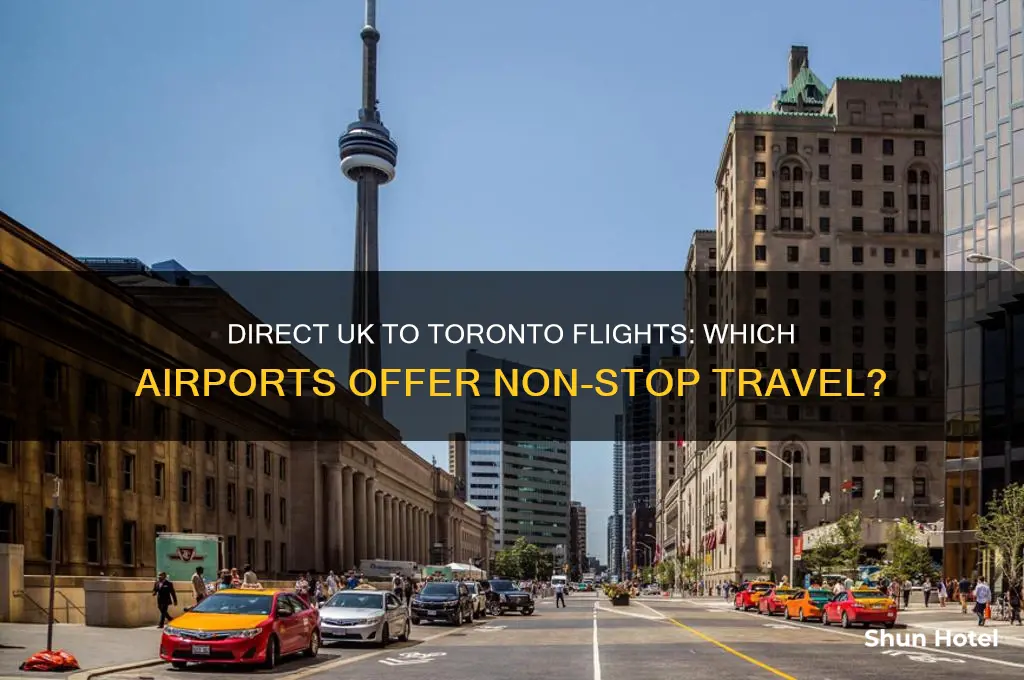 which uk airports fly direct to toronto
