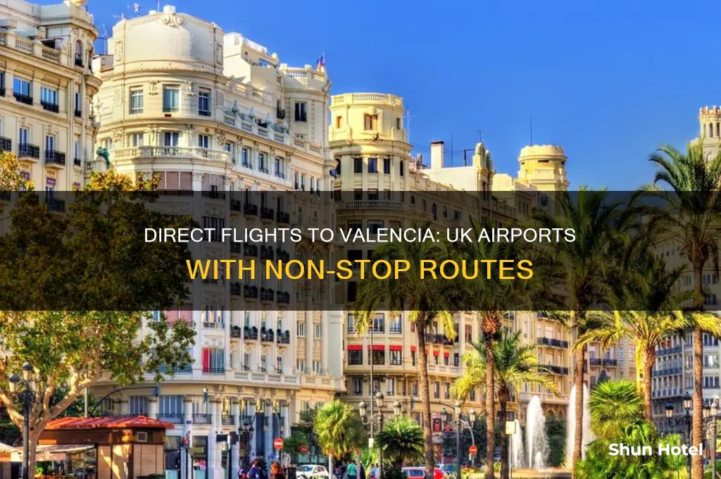 which uk airports fly direct to valencia