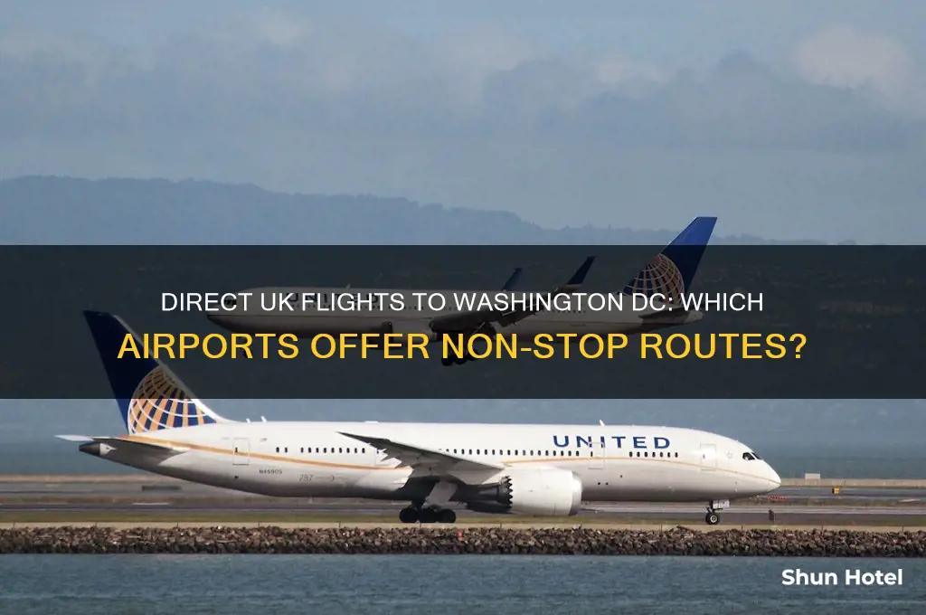 which uk airports fly direct to washington dc
