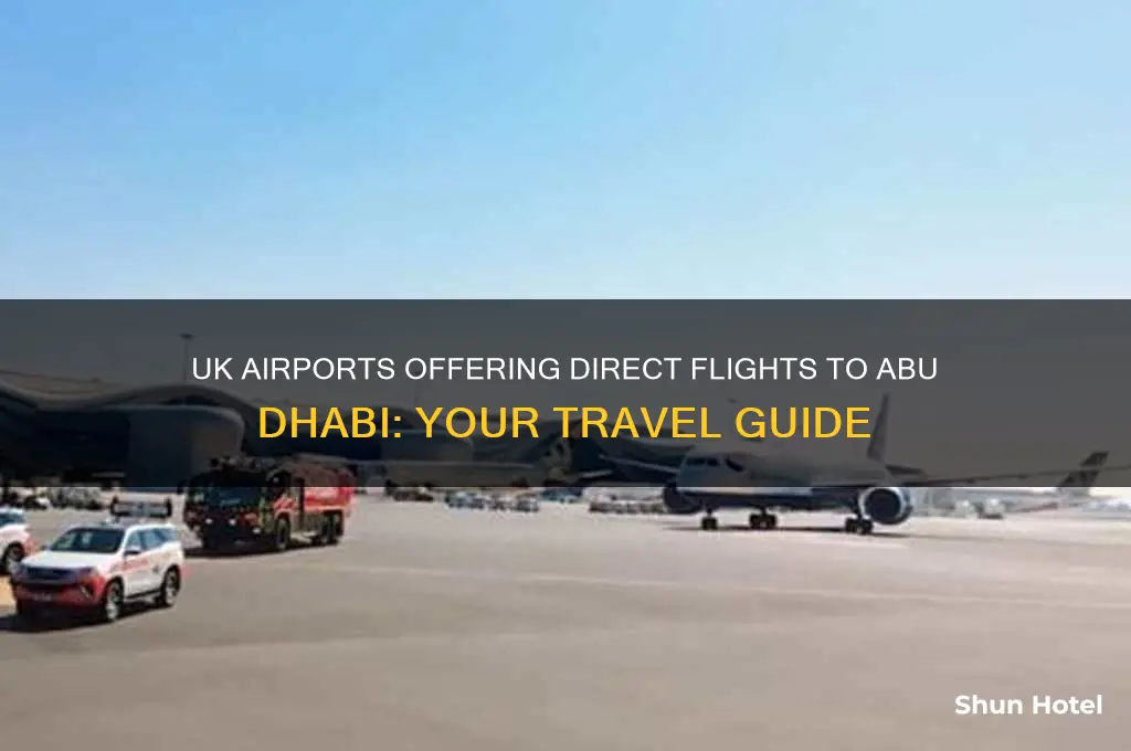 which uk airports fly to abu dhabi