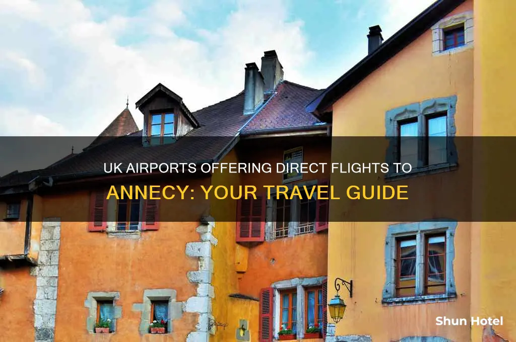 which uk airports fly to annecy
