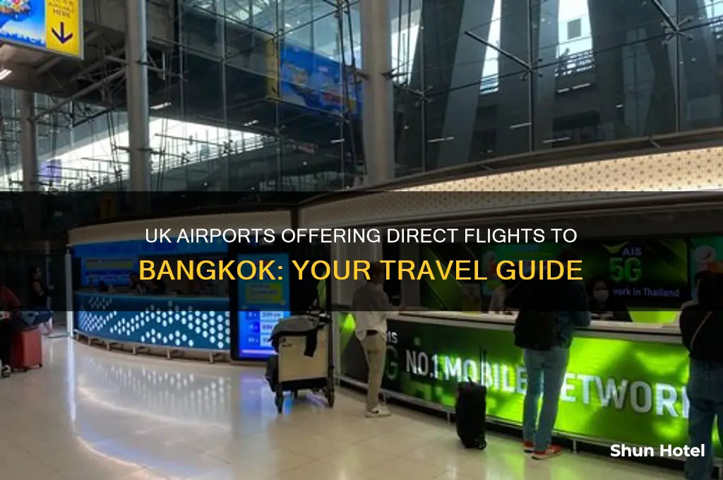 which uk airports fly to bangkok