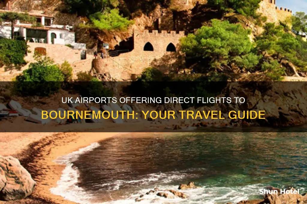 which uk airports fly to bournemouth