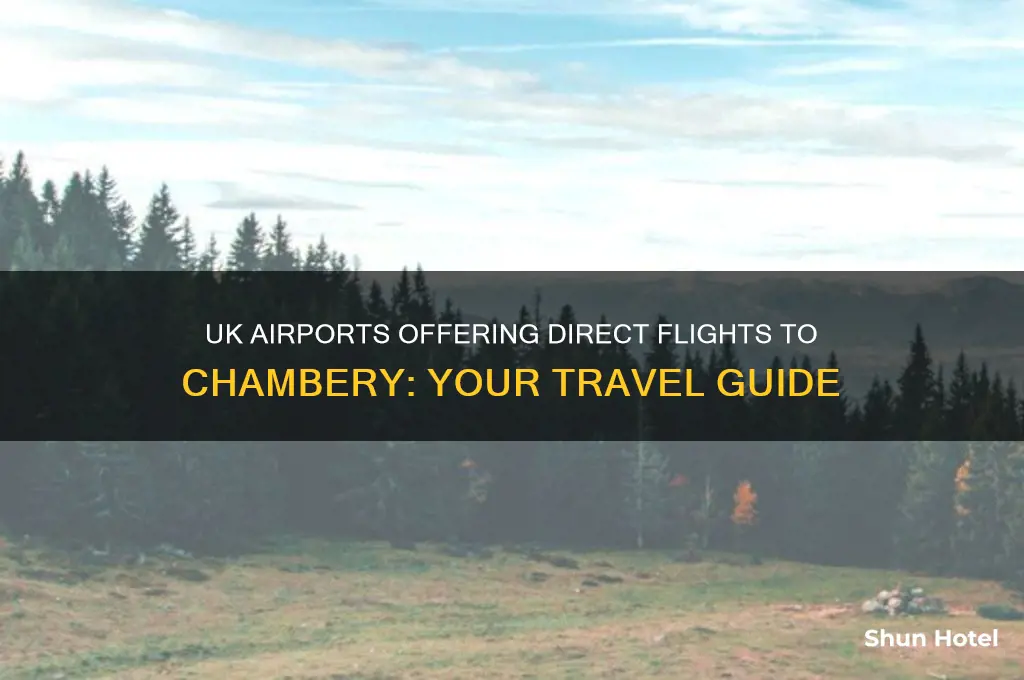 which uk airports fly to chambery