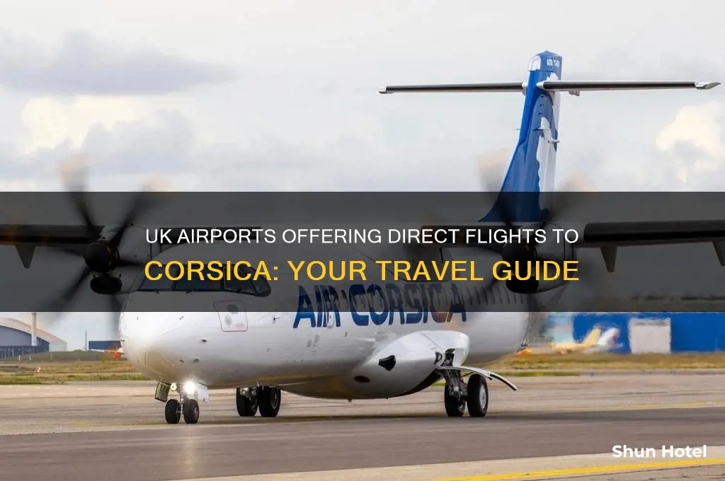 which uk airports fly to corsica
