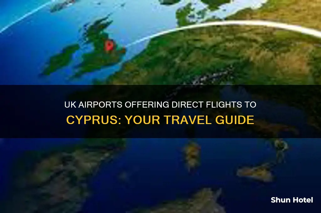 which uk airports fly to cyprus