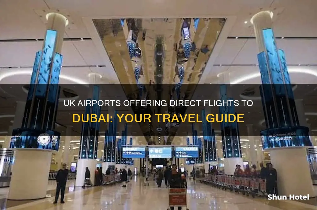 which uk airports fly to dubai