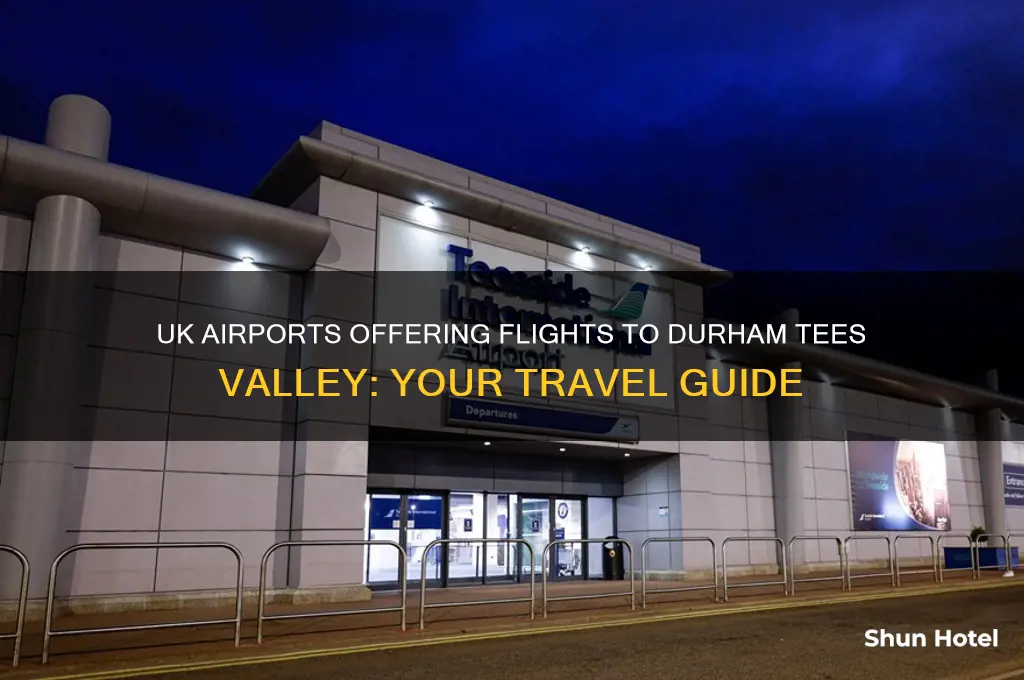 which uk airports fly to durham tees valley