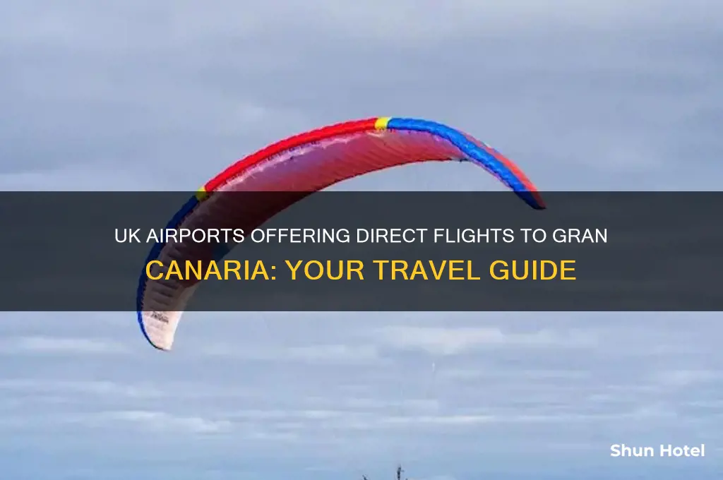 which uk airports fly to gran canaria