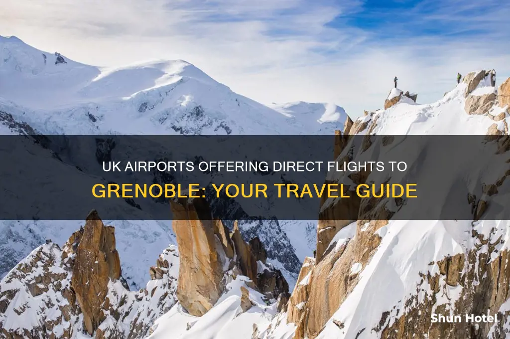 which uk airports fly to grenoble