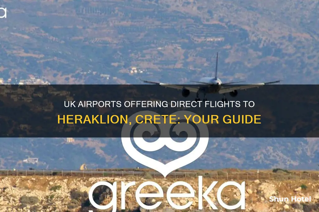 which uk airports fly to heraklion