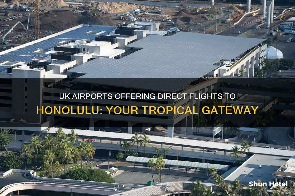 which uk airports fly to honolulu
