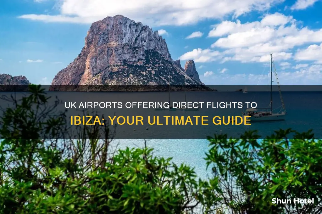 which uk airports fly to ibiza