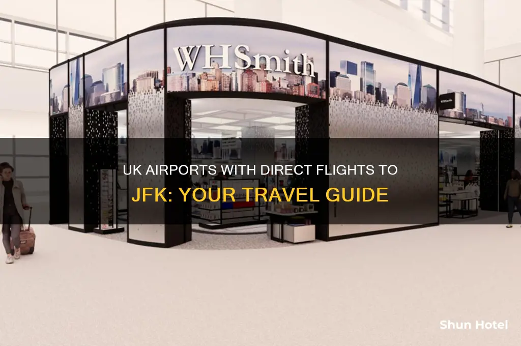 which uk airports fly to jfk