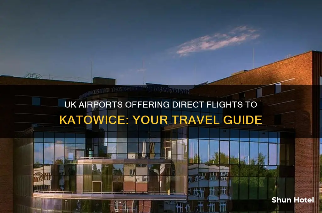 which uk airports fly to katowice