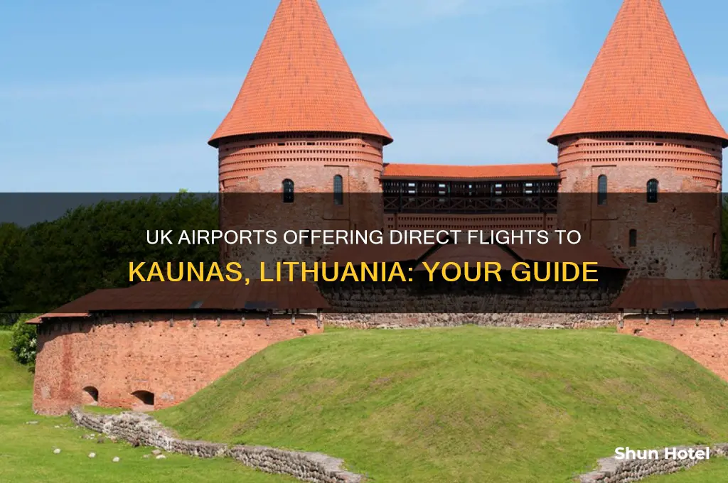 which uk airports fly to kaunas