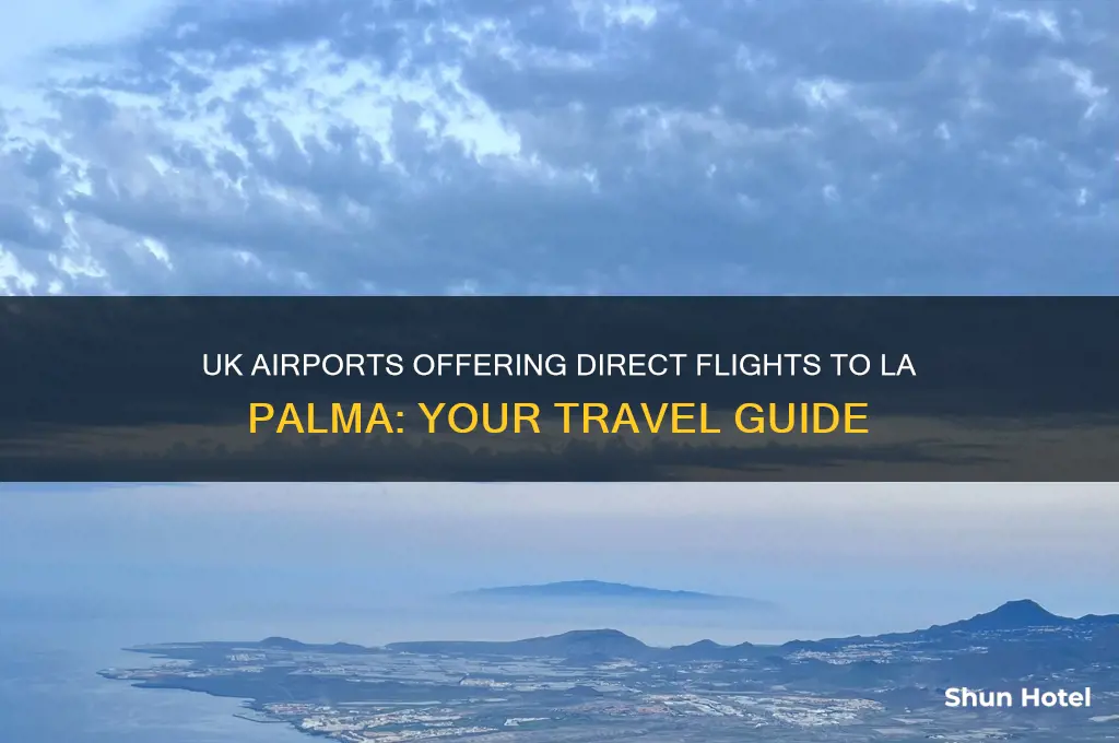 which uk airports fly to la palma