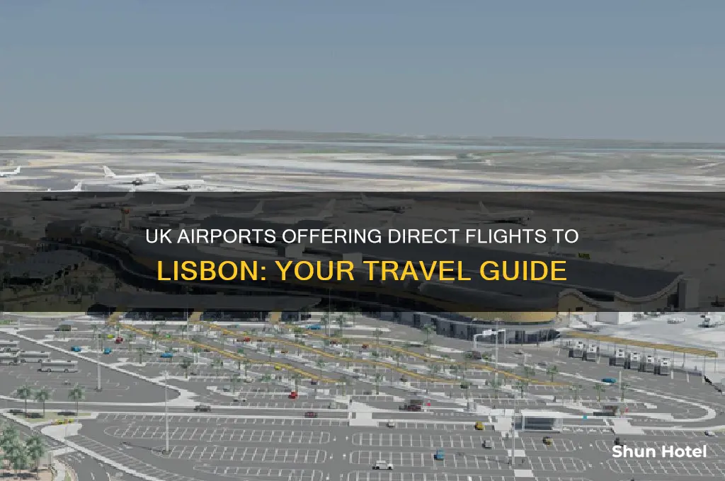 which uk airports fly to lisbon