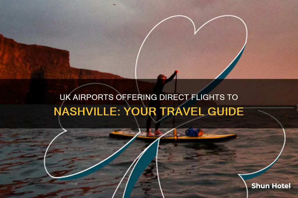 which uk airports fly to nashville