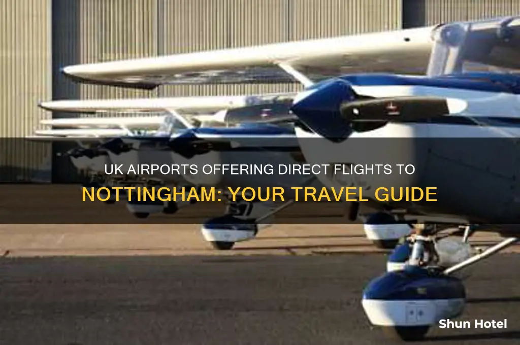 which uk airports fly to nottingham