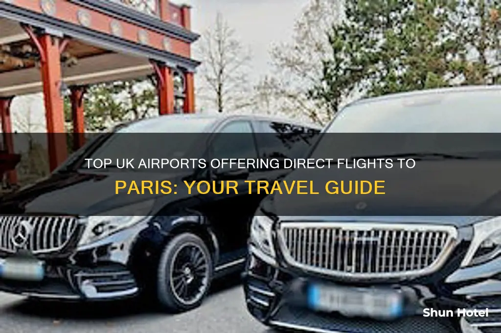 which uk airports fly to paris