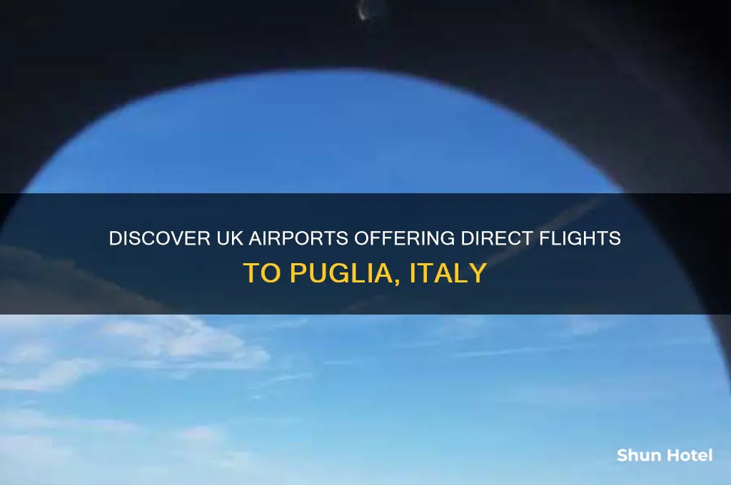 which uk airports fly to puglia