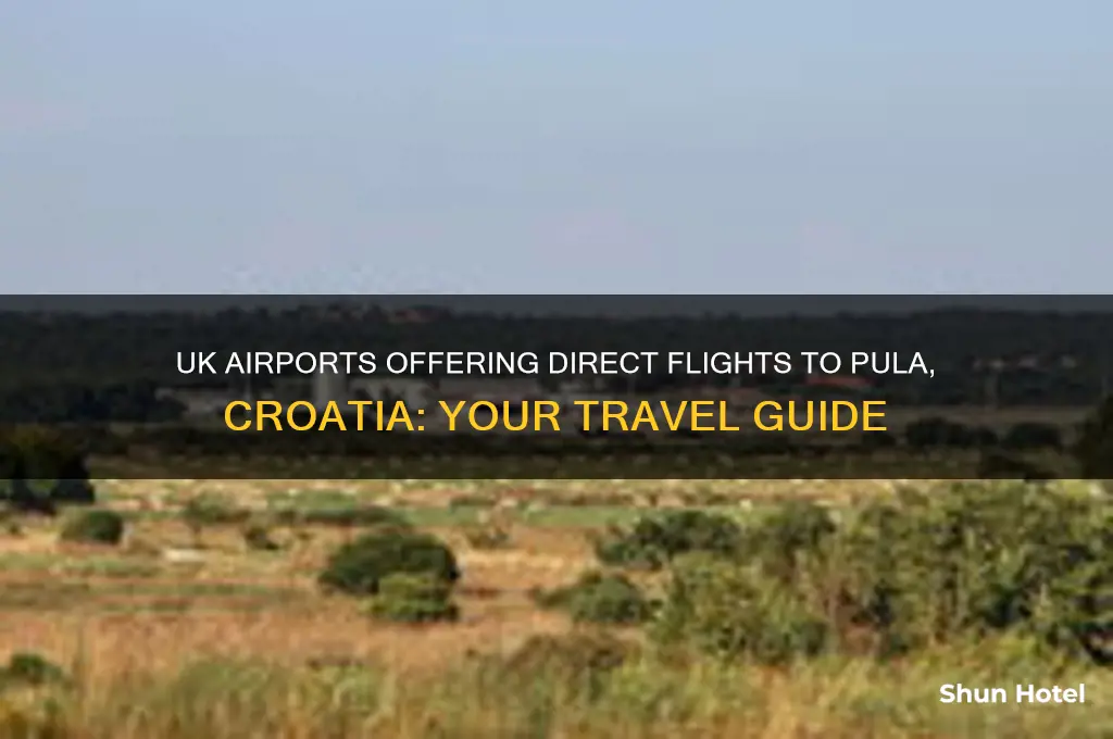 which uk airports fly to pula croatia