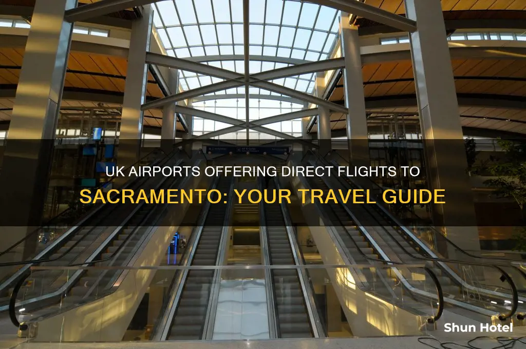 which uk airports fly to sacramento
