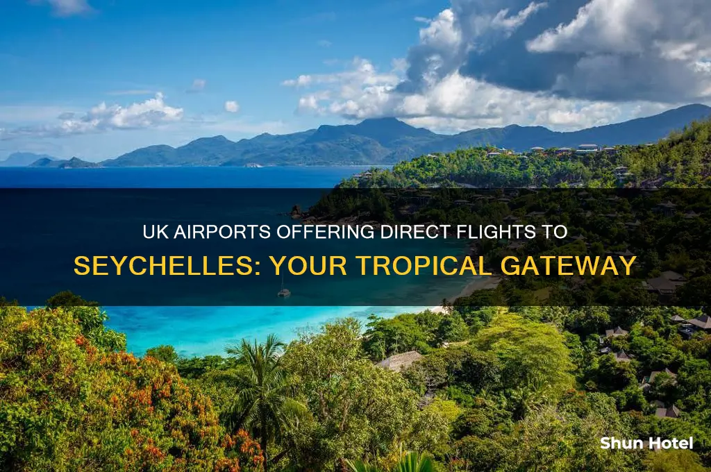 which uk airports fly to seychelles