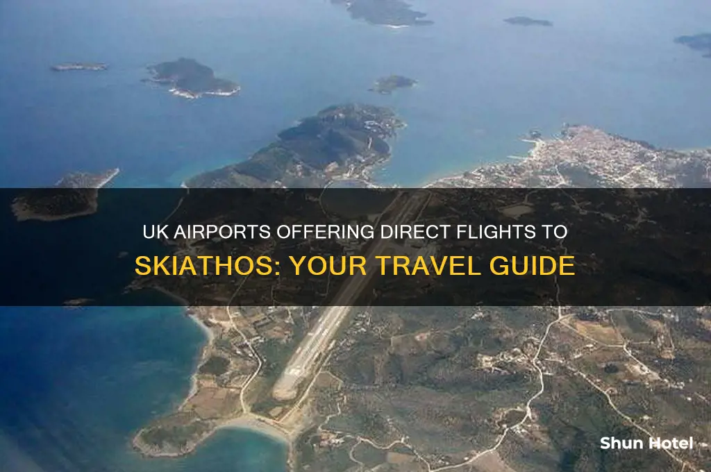 which uk airports fly to skiathos