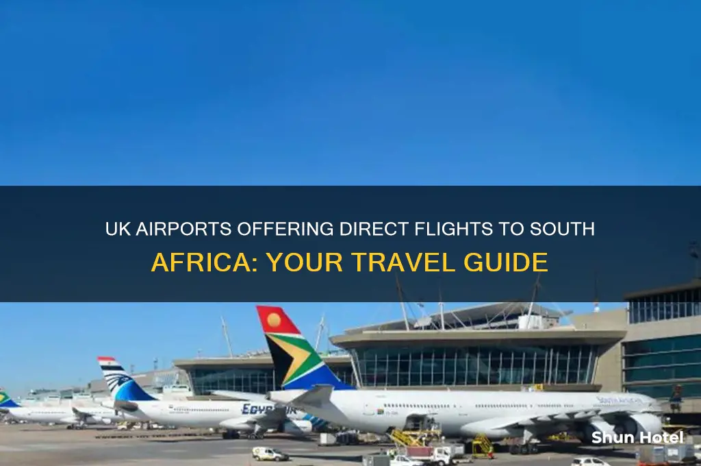 which uk airports fly to south africa