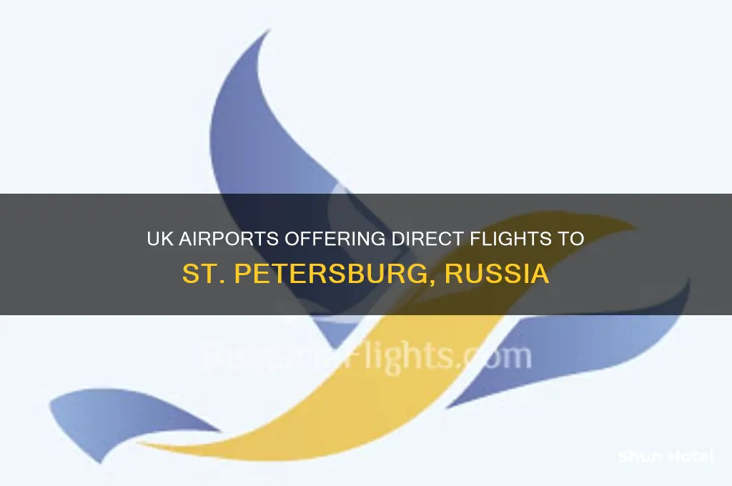 which uk airports fly to st petersburg