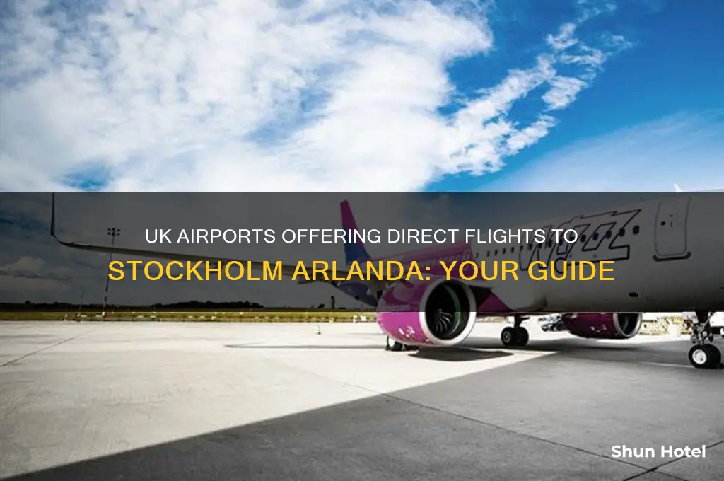 which uk airports fly to stockholm arlanda