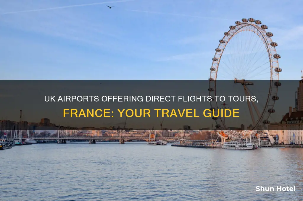 which uk airports fly to tours france