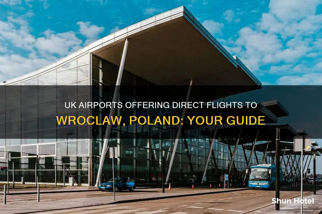 which uk airports fly to wroclaw