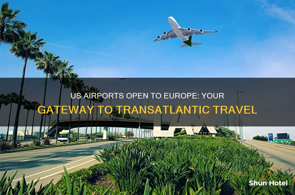 which us airports are open to europe