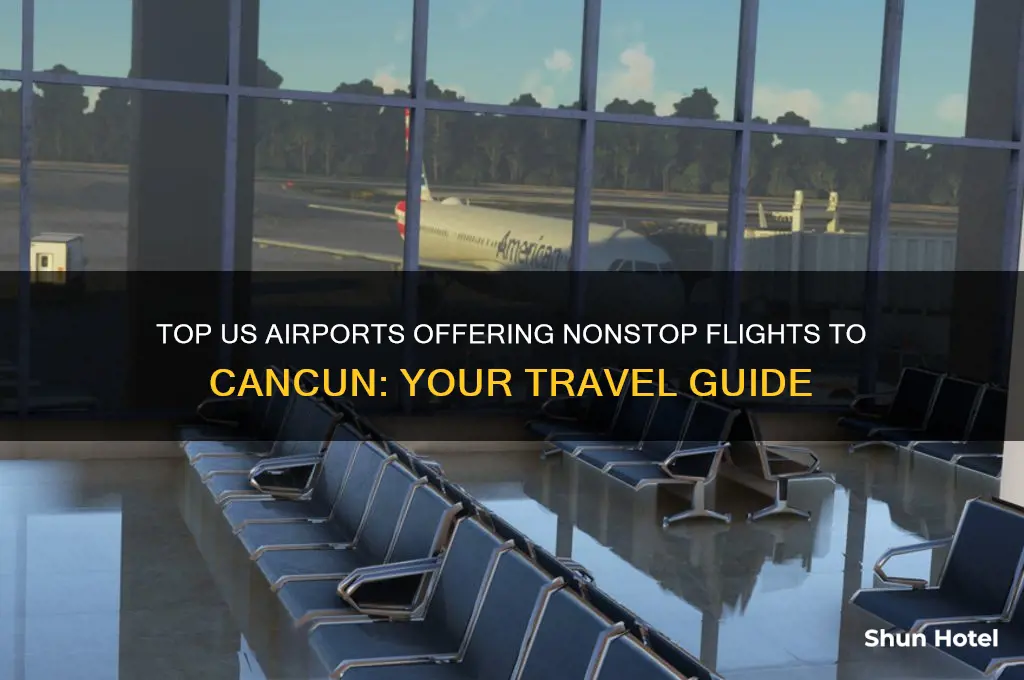 which us airports fly direct to cancun
