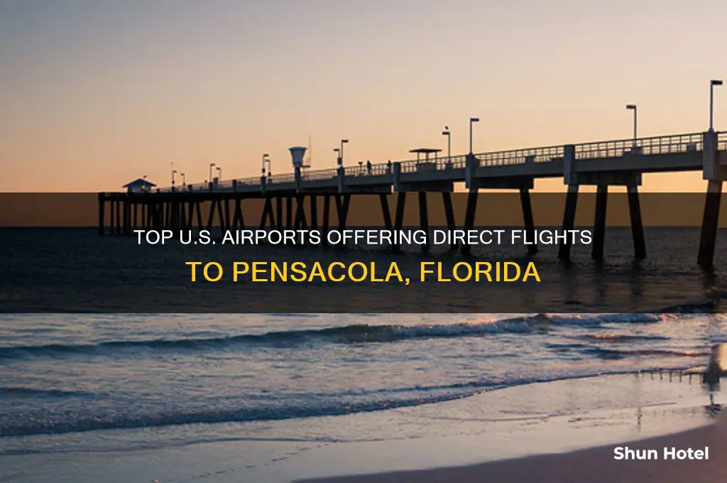 which us airports fly to pensocola