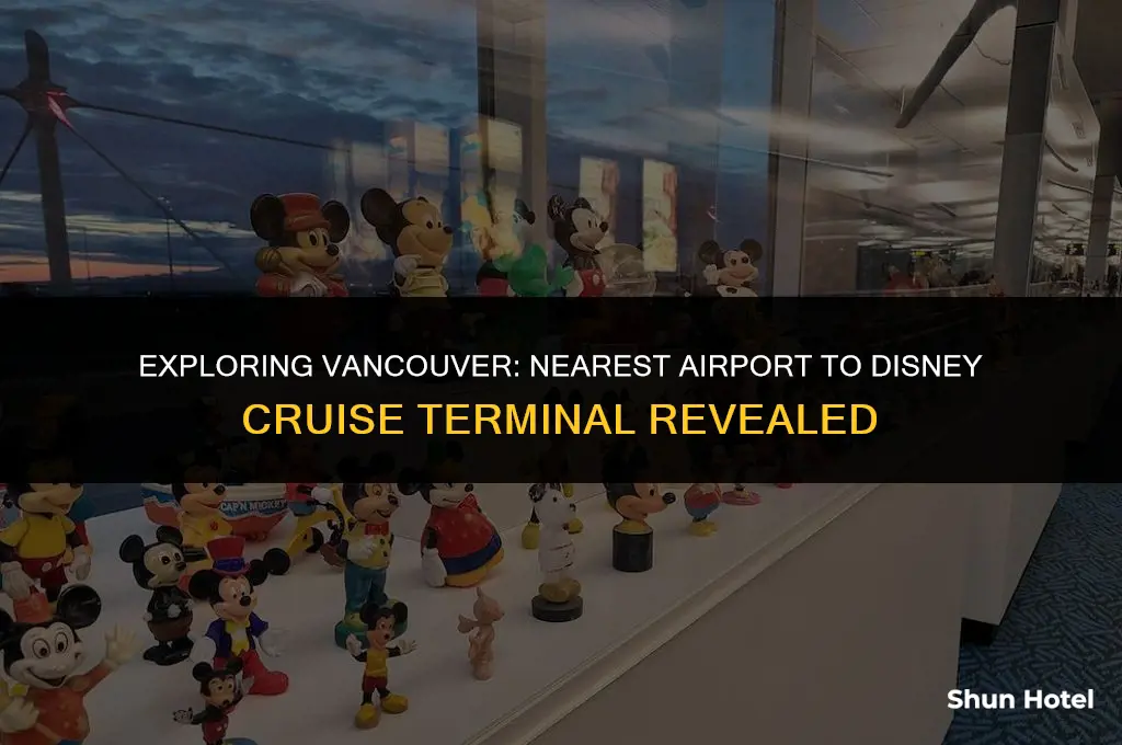 which vancouver airport is near disney cruise terminal