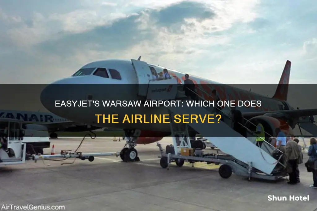 which warsaw airport does easyjet fly to