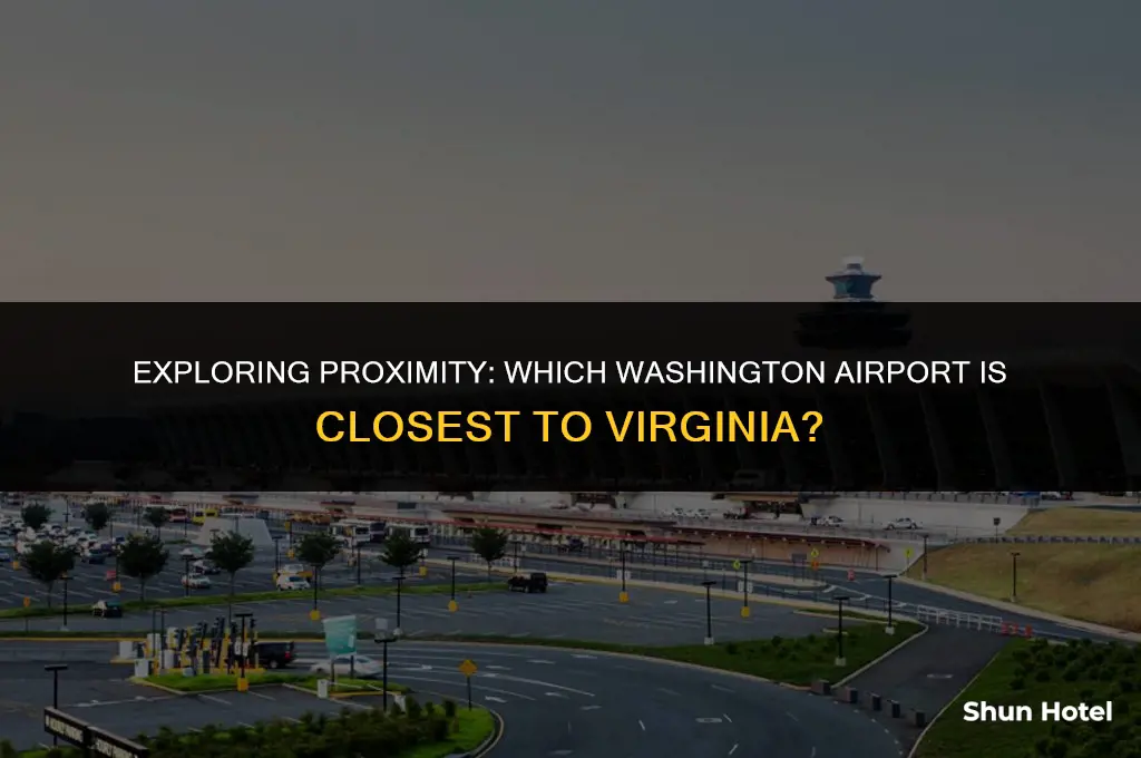 which washington airport is closest to virginia